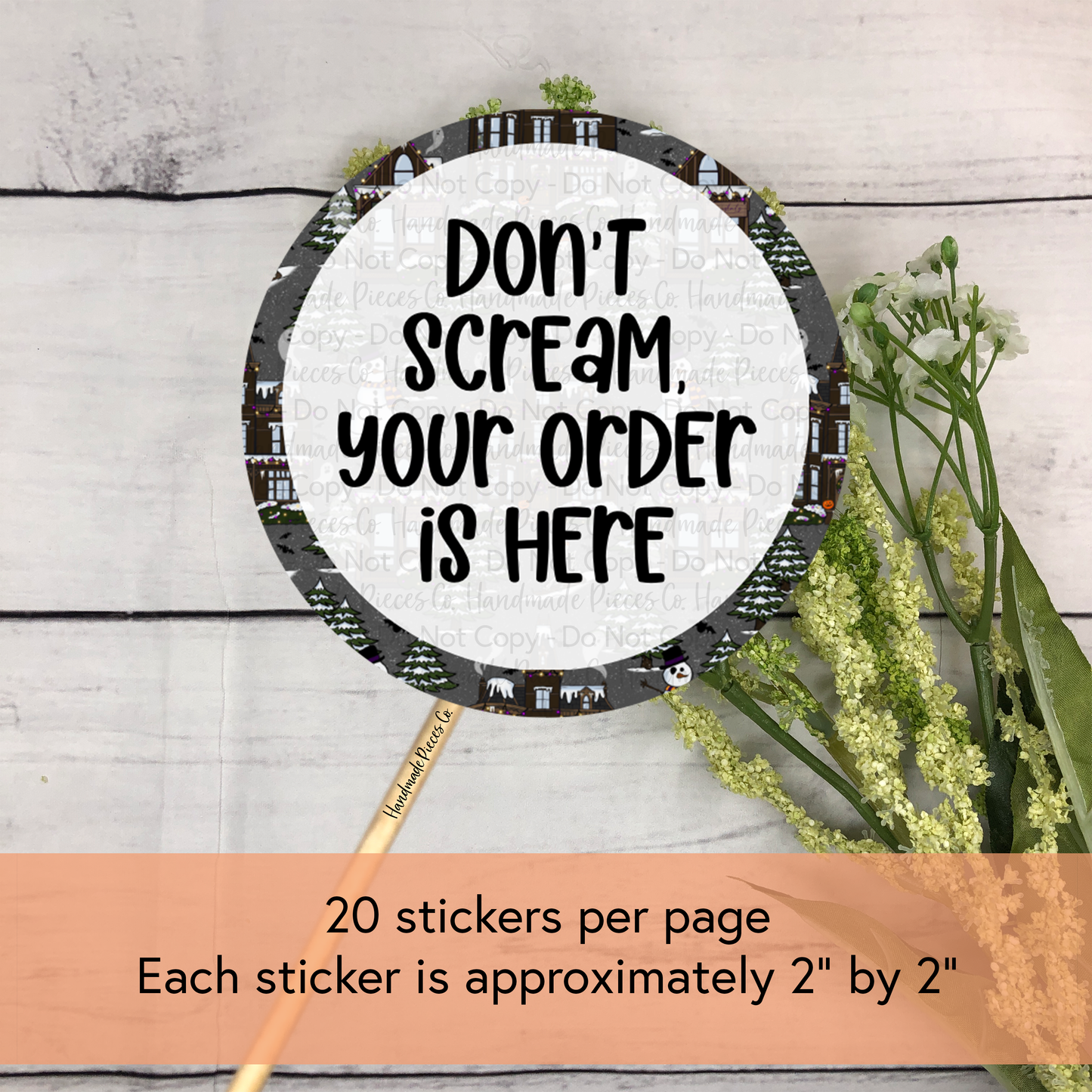 Don't Scream, Your Order is Here - Packaging Sticker, Merry Creepmas Theme