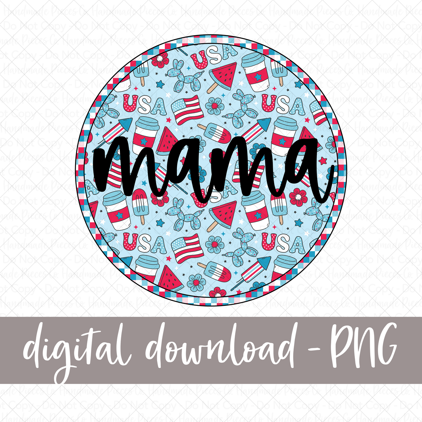 Mama Patriotic Circle PNG - Digital Download