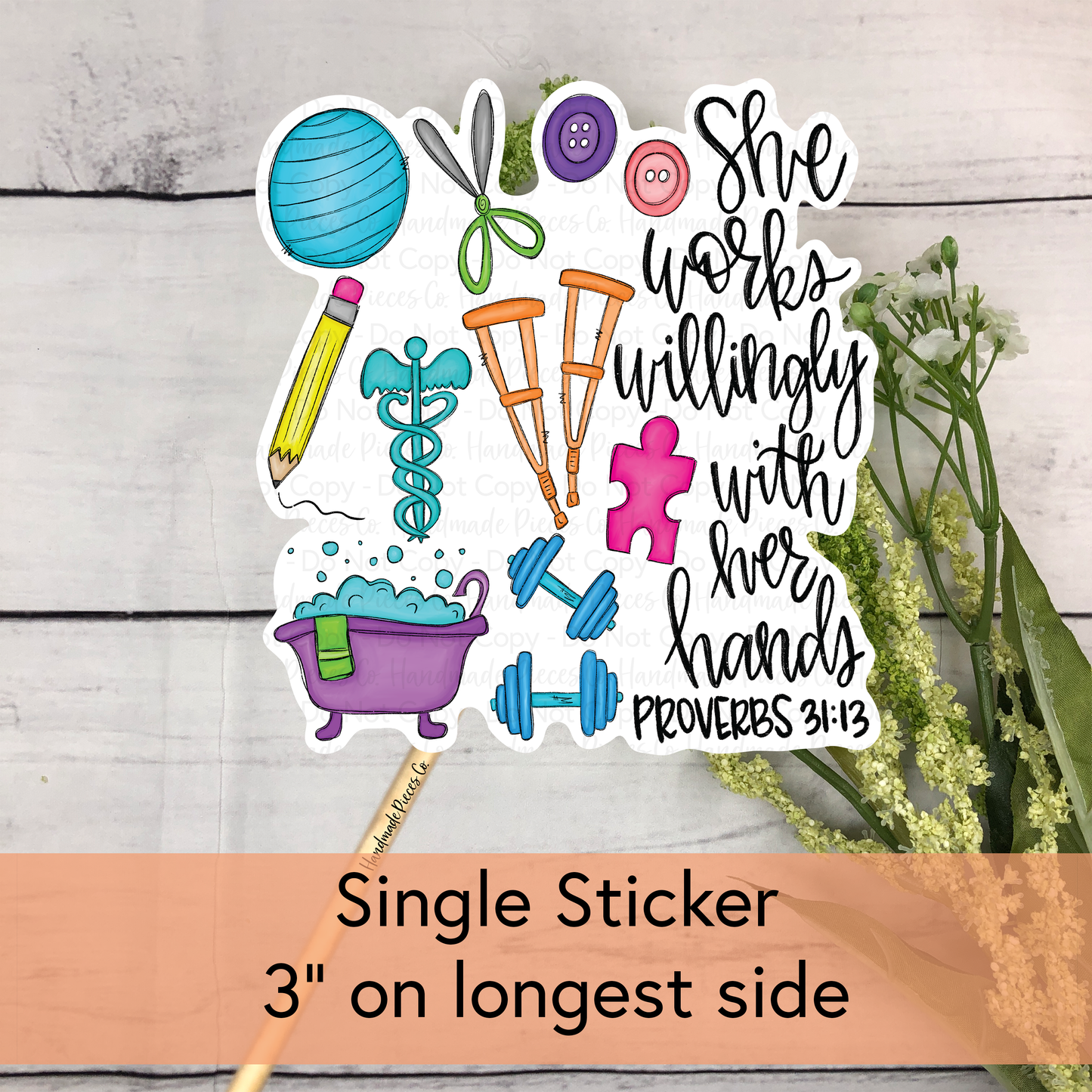 Occupational Therapist, She Works Willingly - Vinyl Sticker