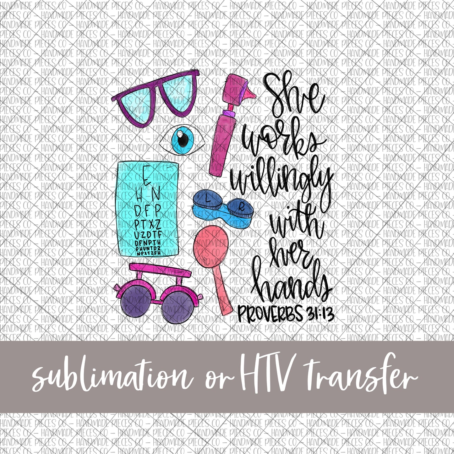 Ophthalmologist, She Works Willingly - Sublimation or HTV Transfer