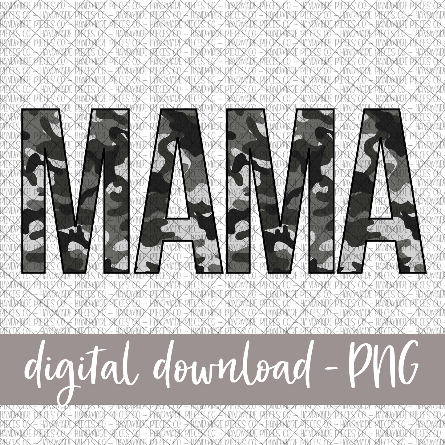 Mama, Camo Black 2 - Digital Download