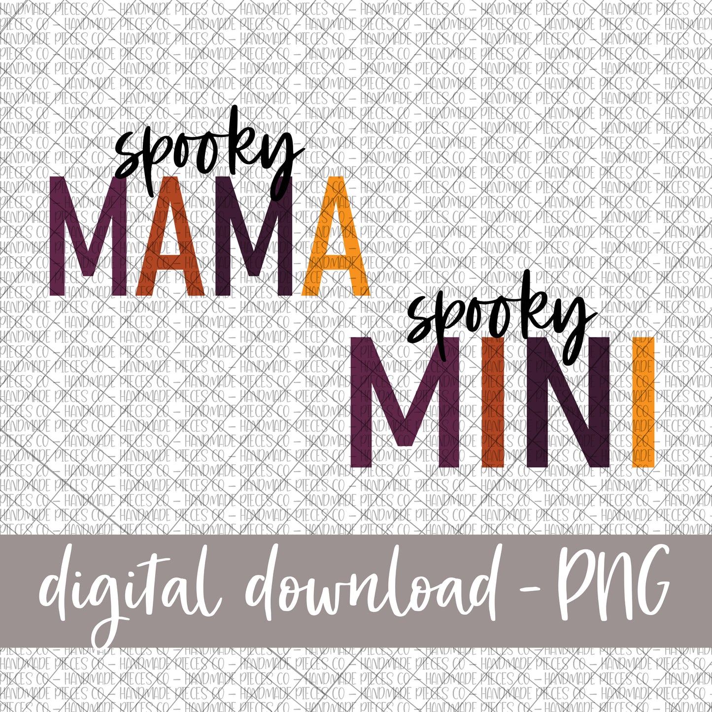 Spooky Mama and Mini, Bundle - Digital Download