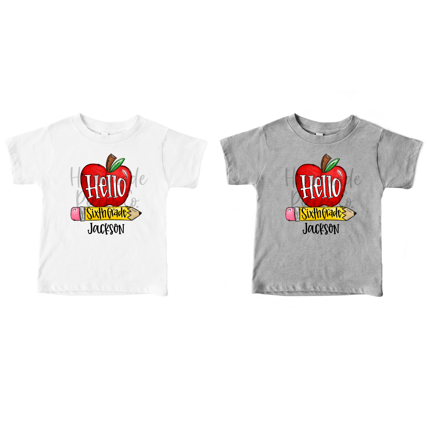 Hello Sixth Grade, Apple and Pencil - Name Optional - Sublimation or HTV Transfer