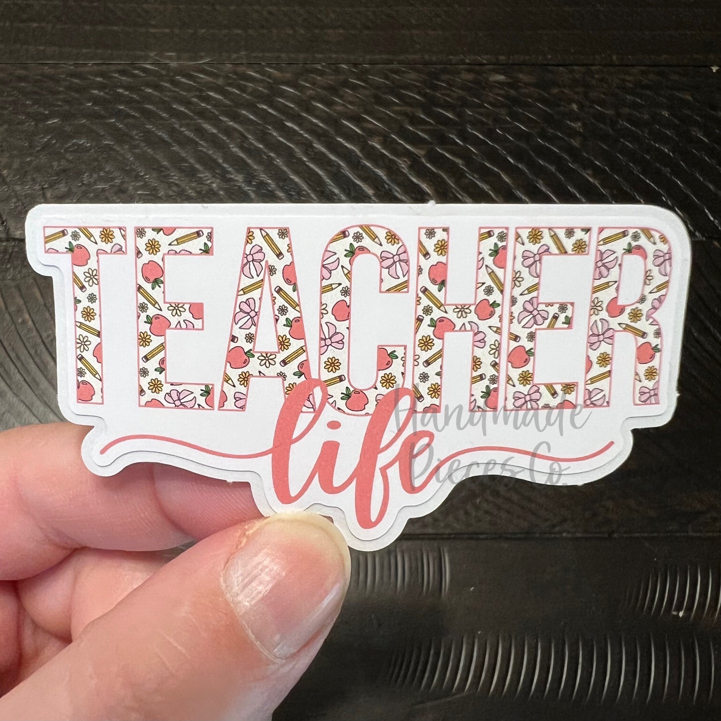 Teacher Life - Vinyl Sticker