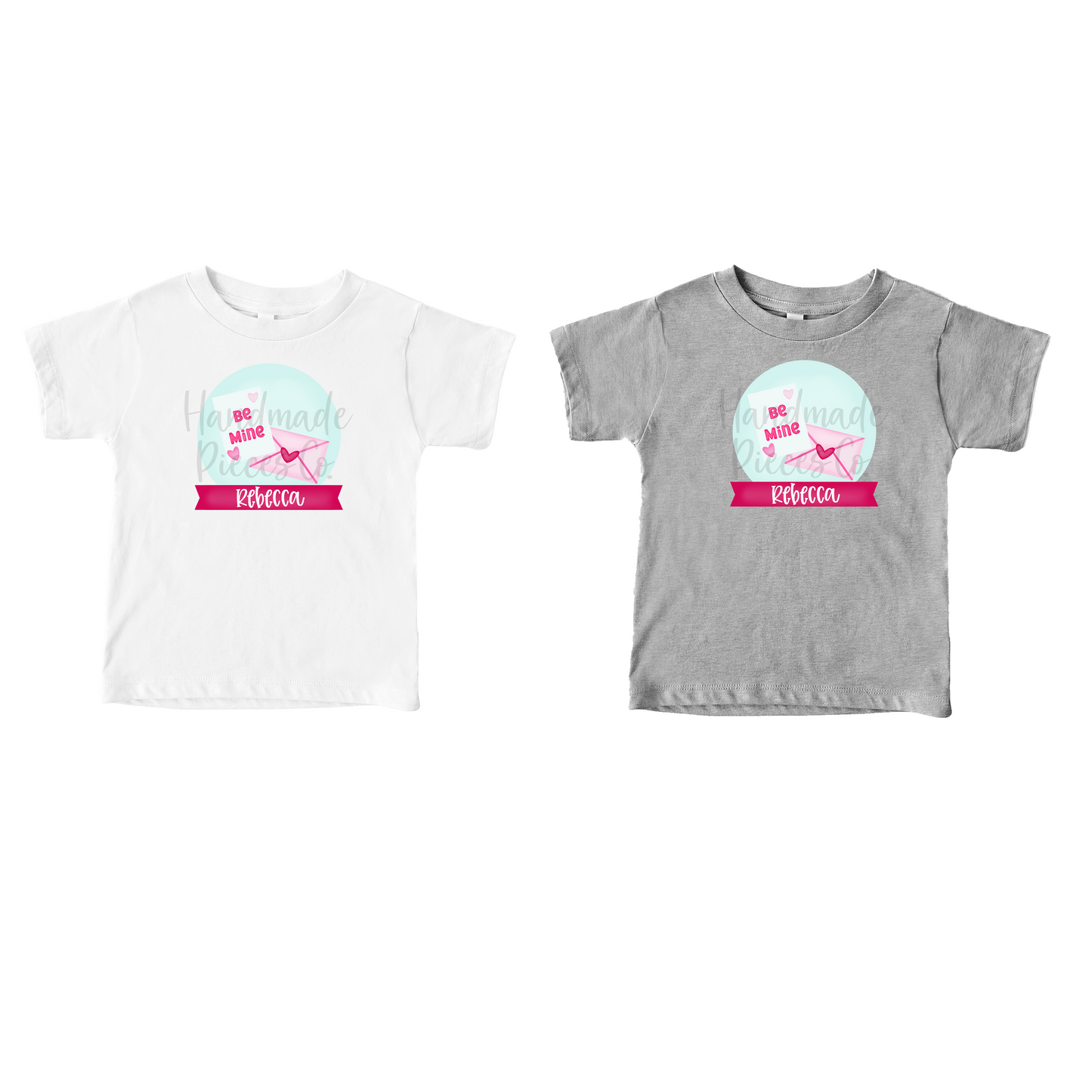 Be Mine with Name, Valentine's - Sublimation or HTV Transfer