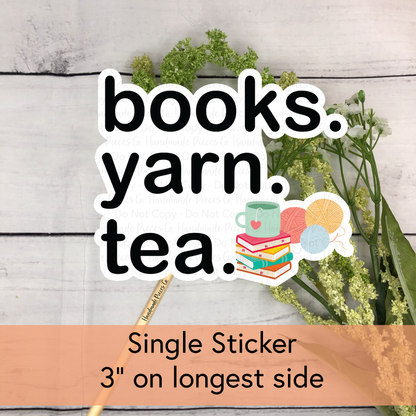 Books Yarn Tea - Vinyl Sticker