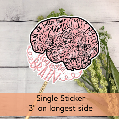 Dog Owner Brain - Vinyl Sticker