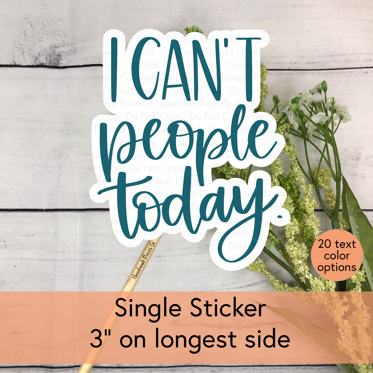 I Can't People Today - Vinyl Sticker