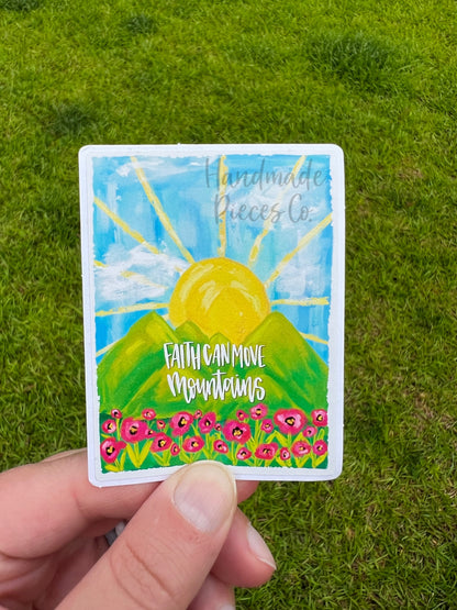 Faith Can Move Mountains - Vinyl Sticker