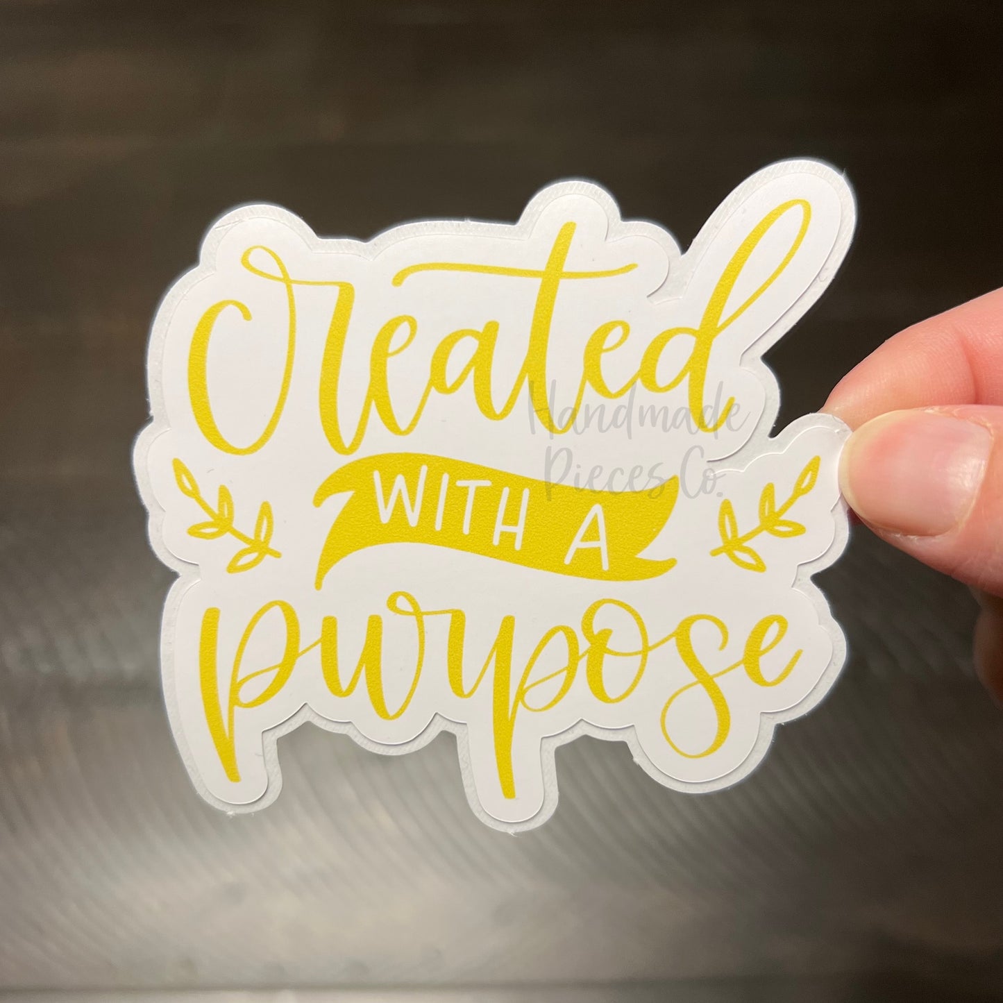 Created with a Purpose - Vinyl Sticker