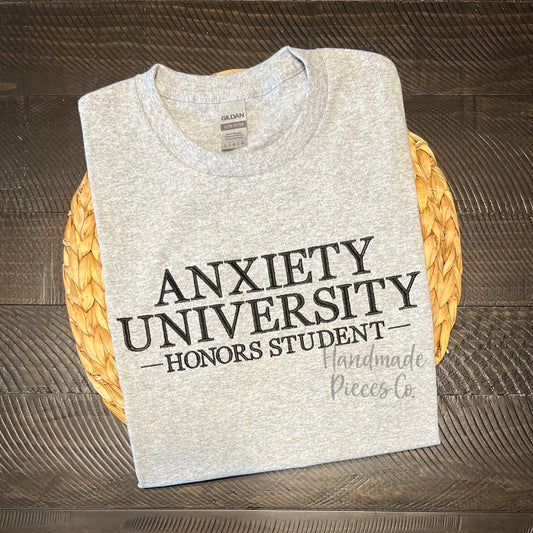 Sample Collection - Anxiety University, Honor Student Embroidered Tee - Size Adult Large
