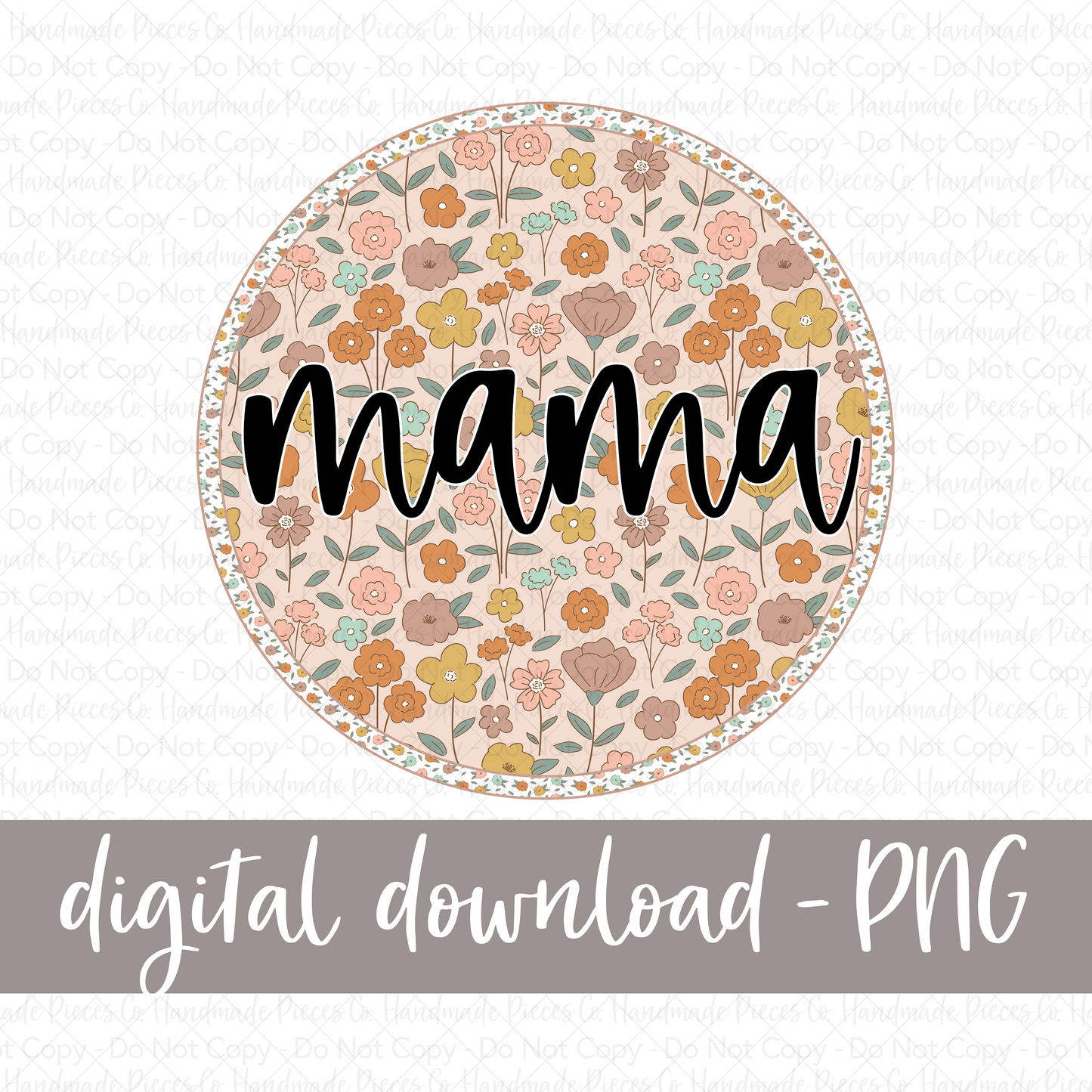 Mama PNG, Circle Bohemian Spring - Digital Download