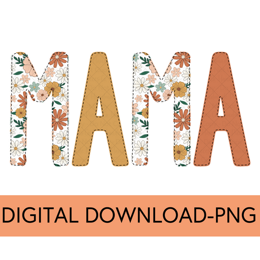 Mama PNG, Summer Blossom Floral with Faux Bean Stitch - Digital Download