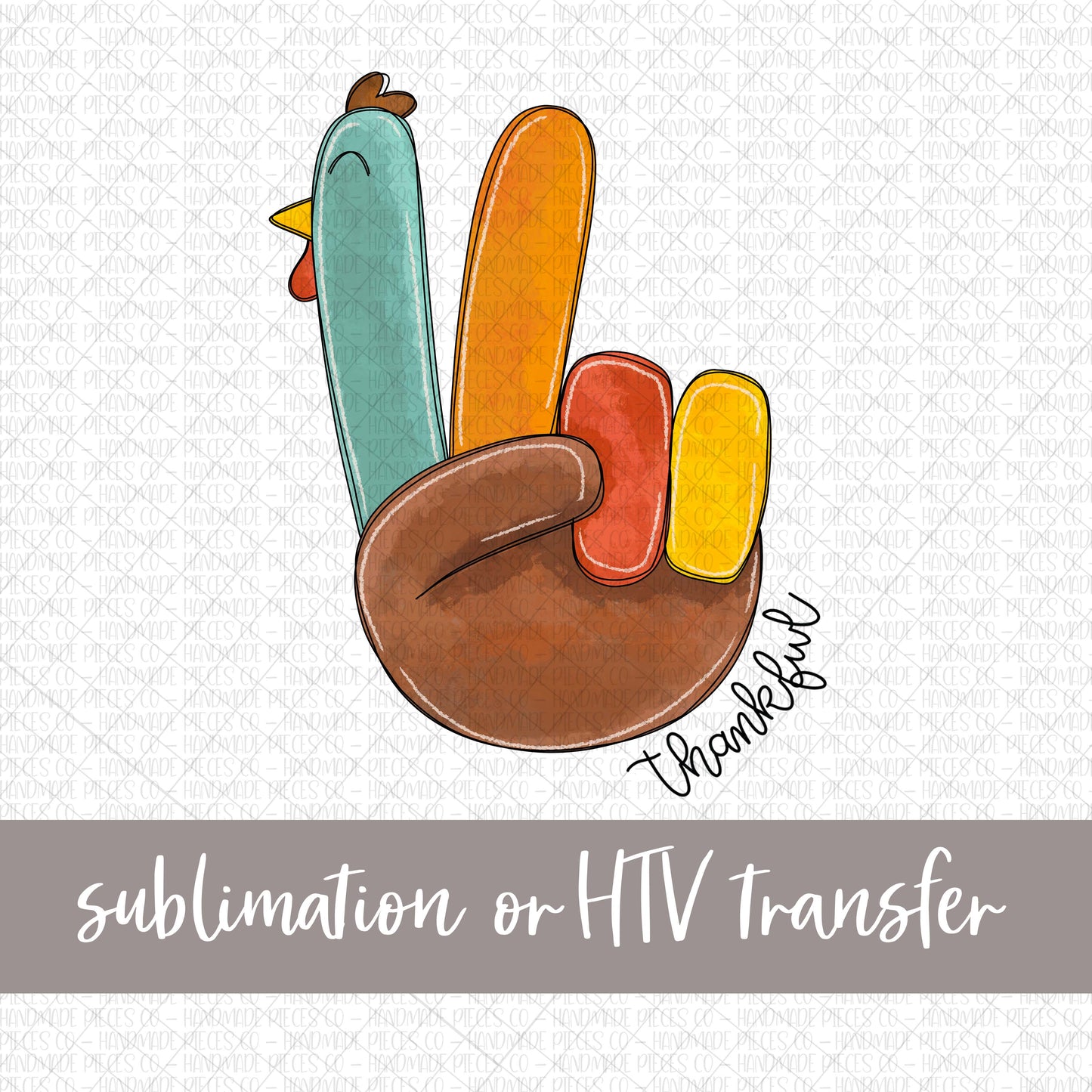 Turkey Transfer, Thankful - Sublimation or HTV Transfer