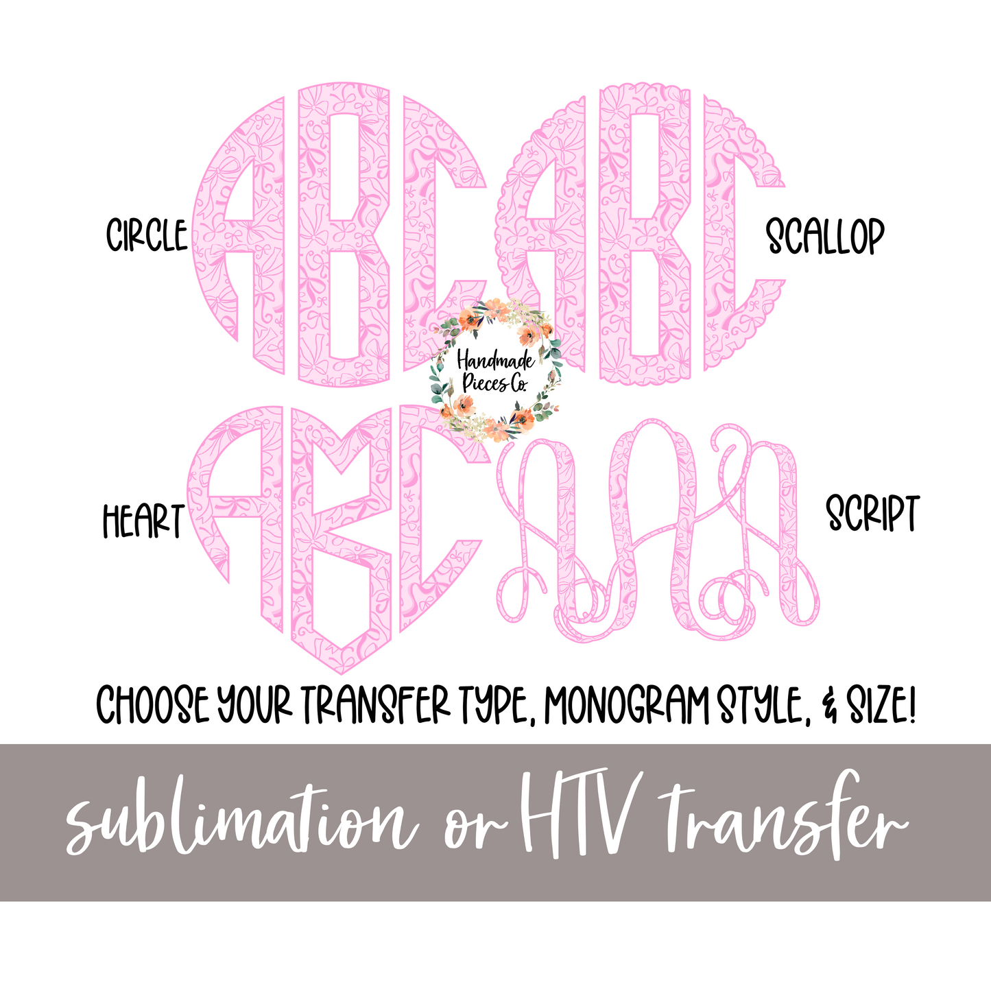 Pink Coquette Bows Monogram - Sublimation or HTV Transfer