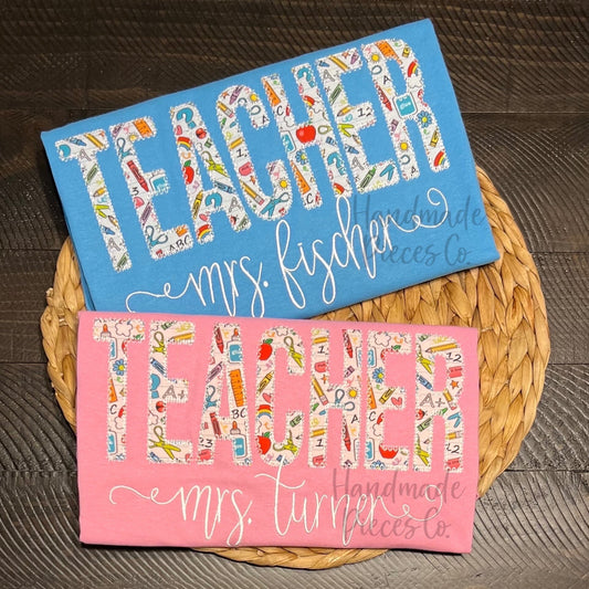 Create Your Own Teacher Appliqué with Text Below - T-Shirt or Sweatshirt