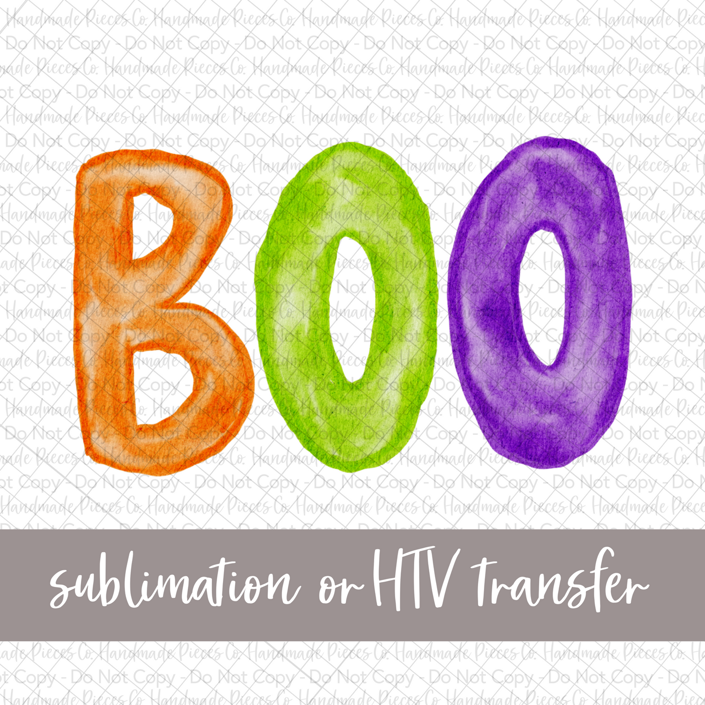 Watercolor Boo - Sublimation or HTV Transfer