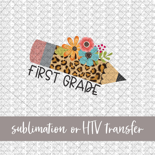 Leopard Floral Pencil, First Grade - Sublimation or HTV Transfer