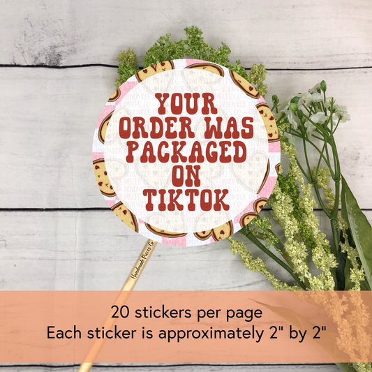 Your Order was Packaged on TikTok- Packaging Sticker, Howdy Valentine Theme