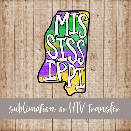 Mississippi Silhouette, Mardi Gras with Name - Sublimation or HTV Transfer