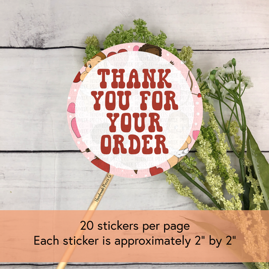 Thank You for Your Order - Packaging Sticker, Howdy Valentine Theme