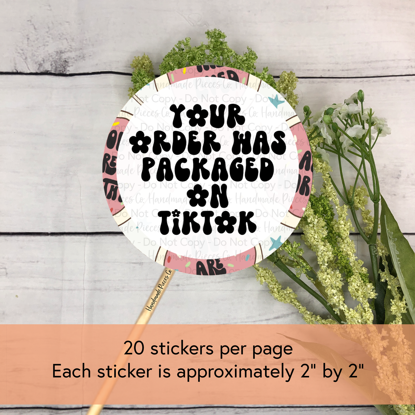 Your Order was Packaged on TikTok Packaging Sticker, Positive Vibes Theme