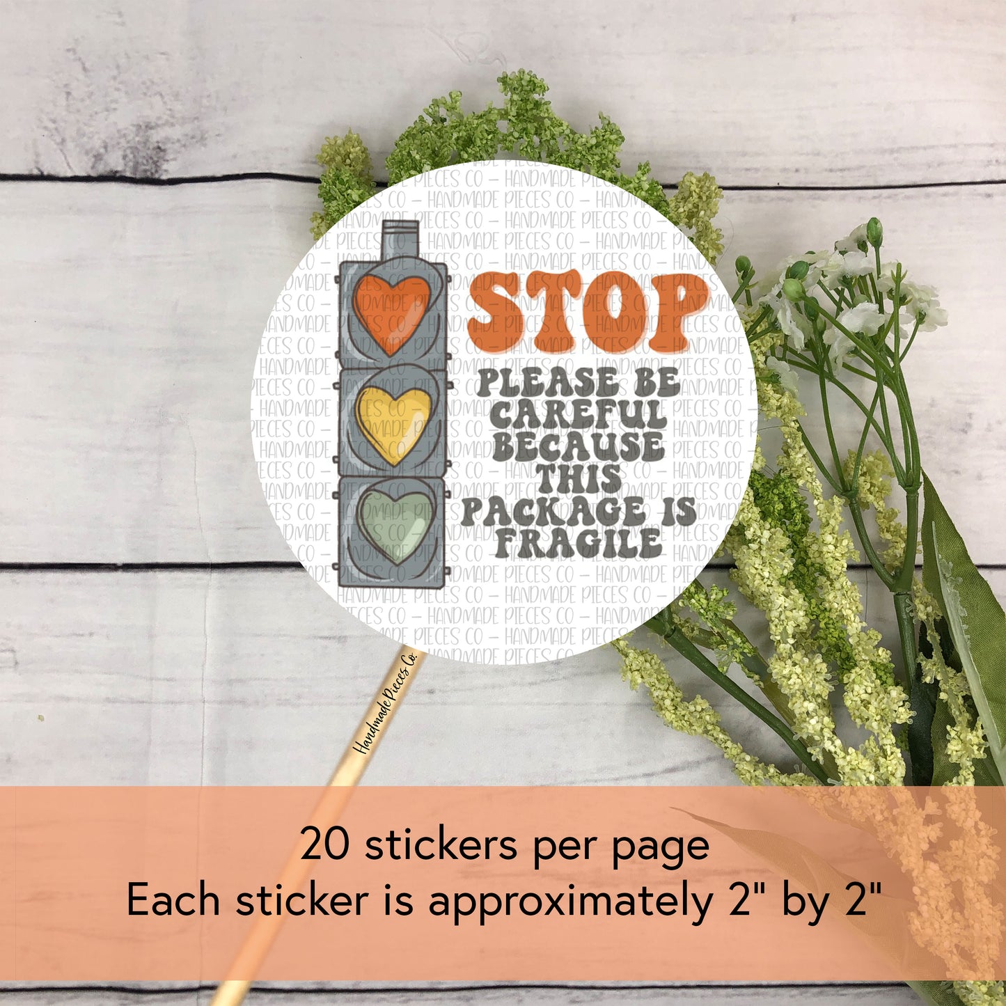 Stop! This Package is Fragile - Packaging Sticker, Self Love Theme