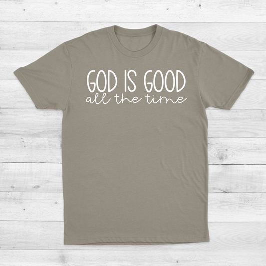 God is Good All the Time Graphic Tee