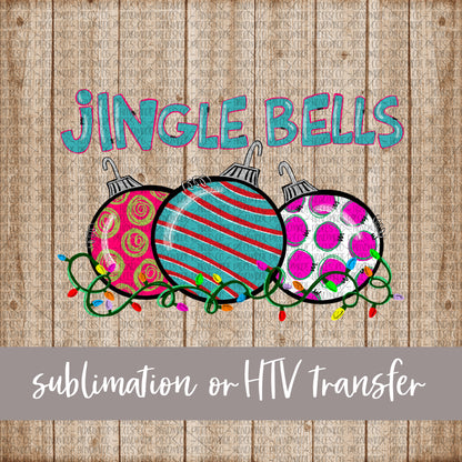 Jingle Bells with Ornaments - Sublimation or HTV Transfer