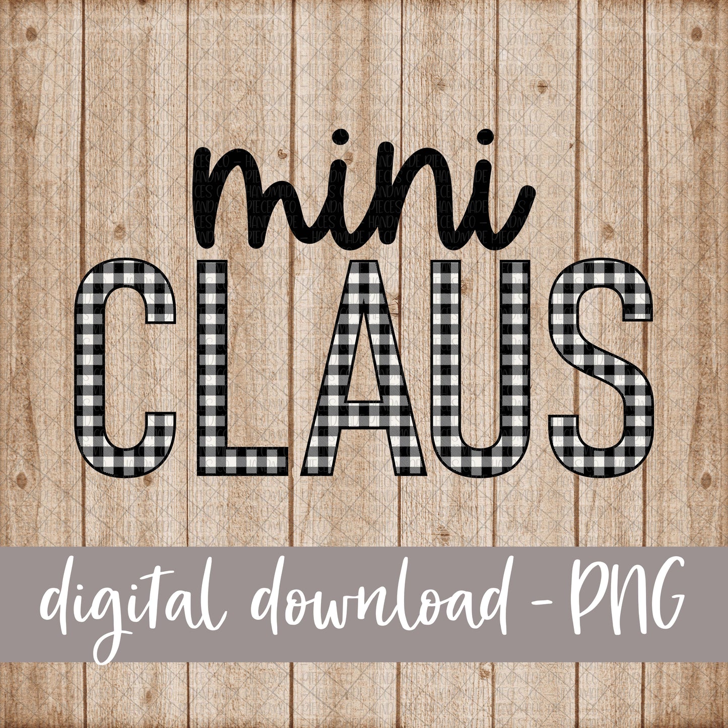 Mini Claus, White Black Buffalo Plaid - Digital Download