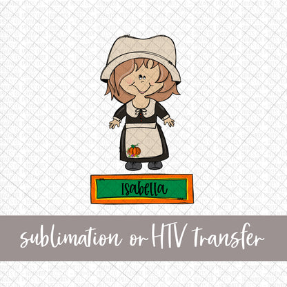 Pilgrim, Girl with Name - Sublimation or HTV Transfer