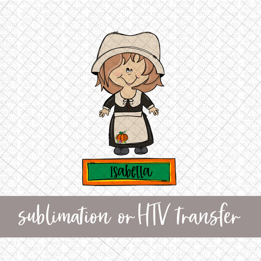 Pilgrim, Girl with Name - Sublimation or HTV Transfer