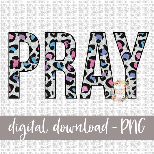 Pray, Leopard Spring Pastel - Digital Download