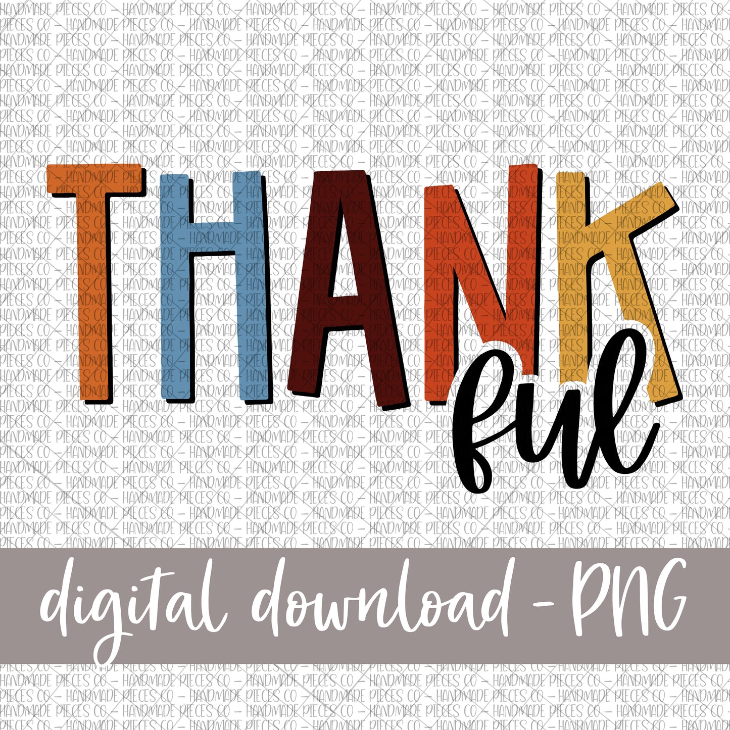 Thankful, Version 3 - Digital Download