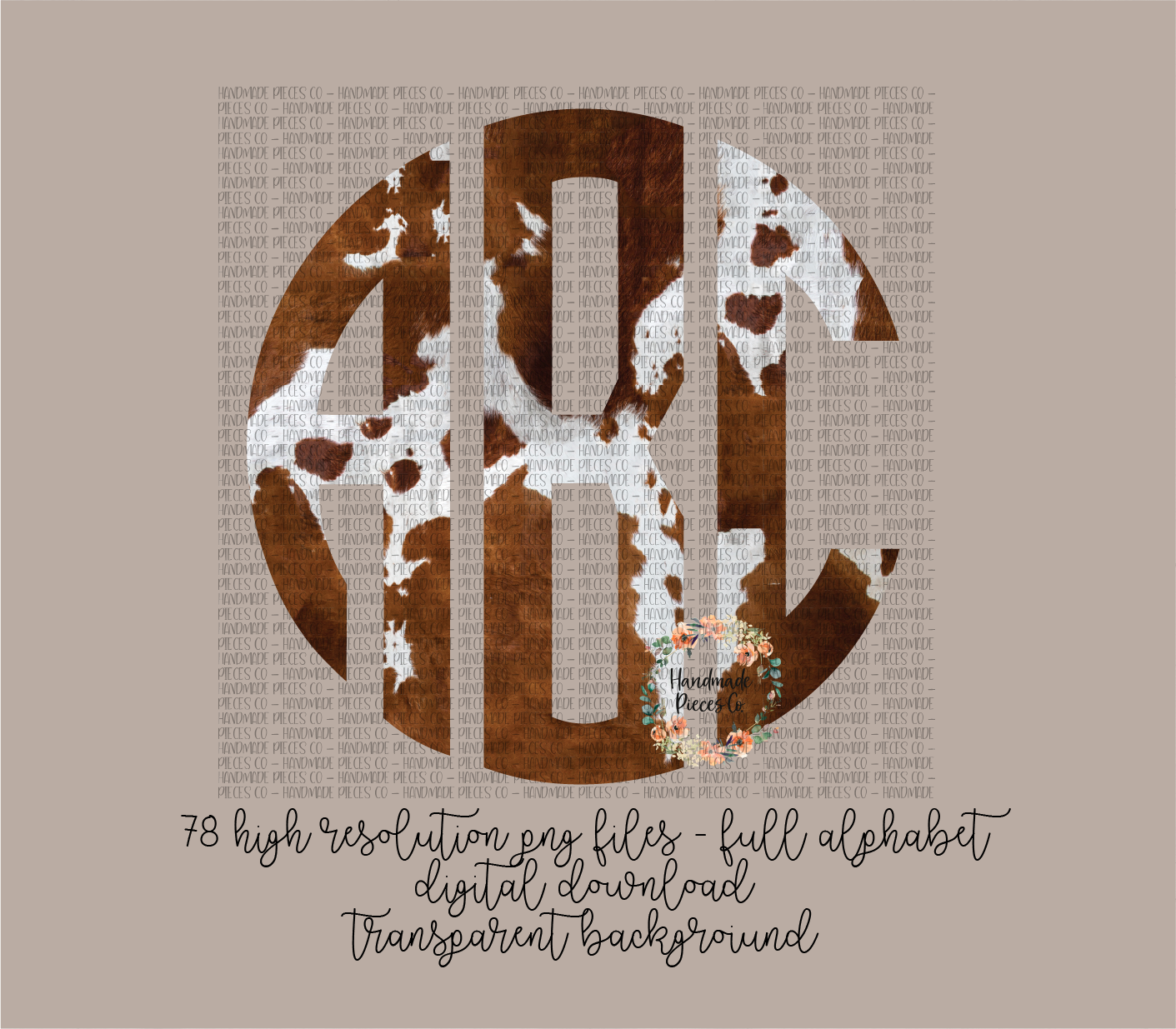Cow Hide Monogram, Brown - Multiple Styles - Digital Download