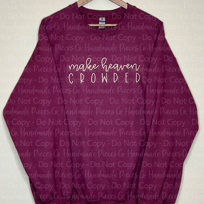 Make Heaven Crowded Embroidered Garment - Adult