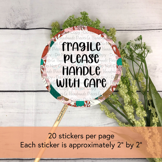 Fragile Please Handle with Care - Packaging Sticker, Oh Snap, It’s Christmas Theme