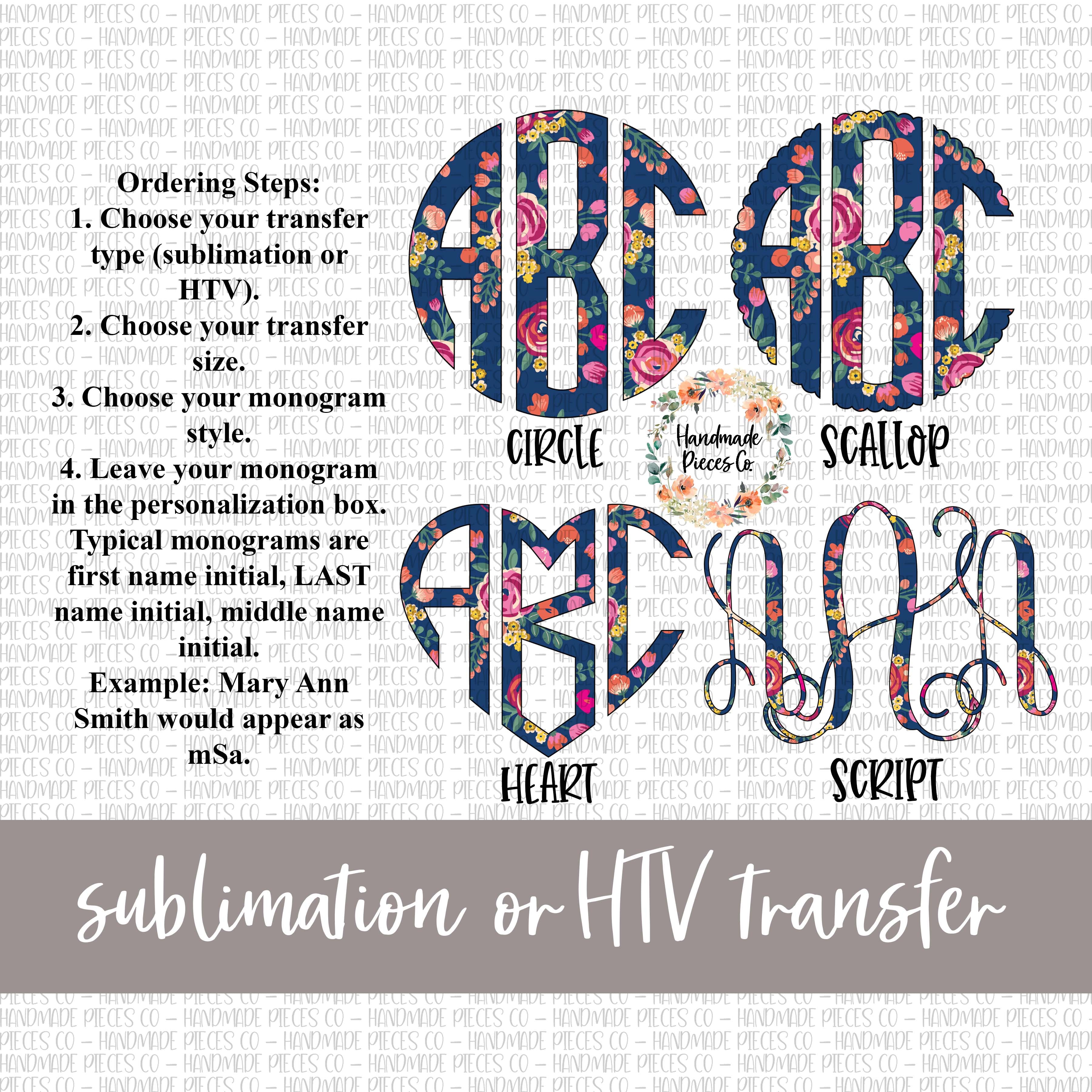 Dark Floral Monogram - Sublimation or HTV Transfer – Handmade Pieces Co.